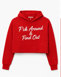 Image 1 of F*ck Around & Find Out women’s crop top red hoodie