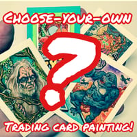 Choose-Your-Own Trading Card Painting!
