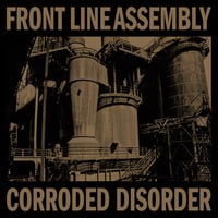 Image 1 of Front Line Assembly - Corroded Disorder (Test Pressing) 2LP