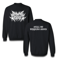 Spawn Of Disgust - Still No Warning Shots - Crewneck