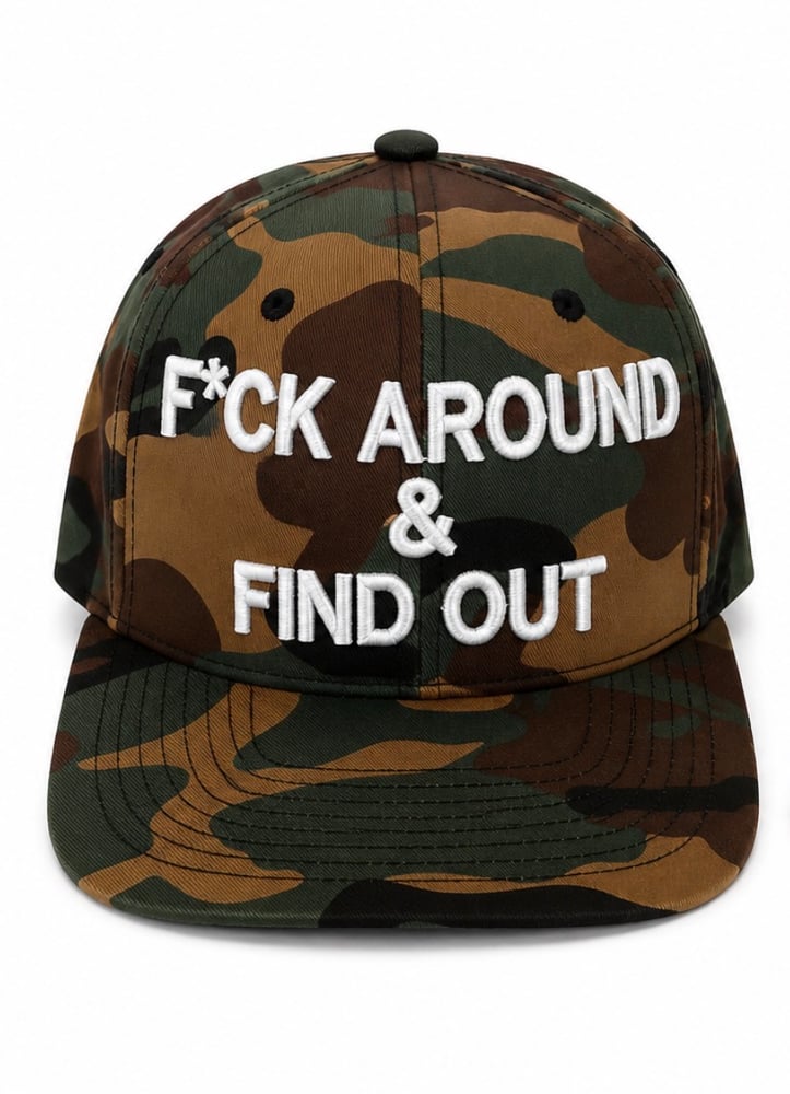 Image of  F*ck Around & Find Out Snapback Camo 