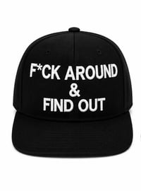 Image 1 of F*ck Around & Find Out Snapback blk