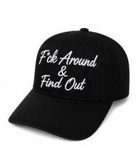 Image 2 of F*ck Around & Find Out cursive curve Hat black