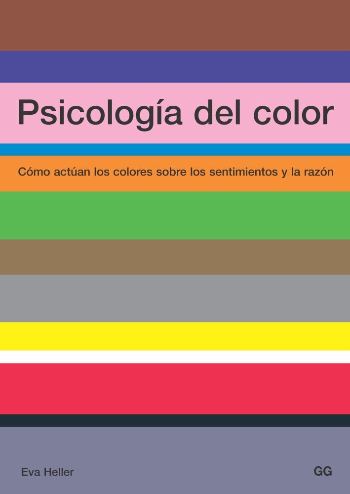 Image of Psicología del color Cómo actúan los colores sobre los sentimientos y la razón