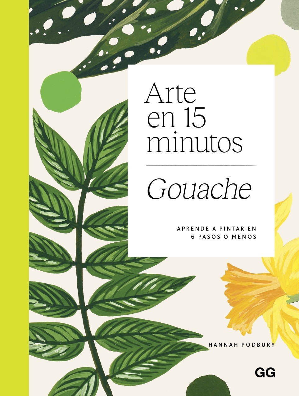 Image of Arte en 15 minutos: gouache