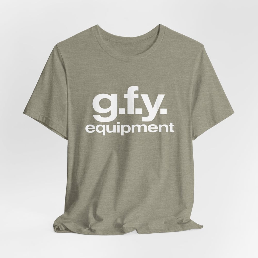 G.F.Y. Equipment - A 108 OG Design