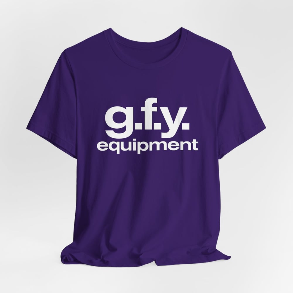 G.F.Y. Equipment - A 108 OG Design