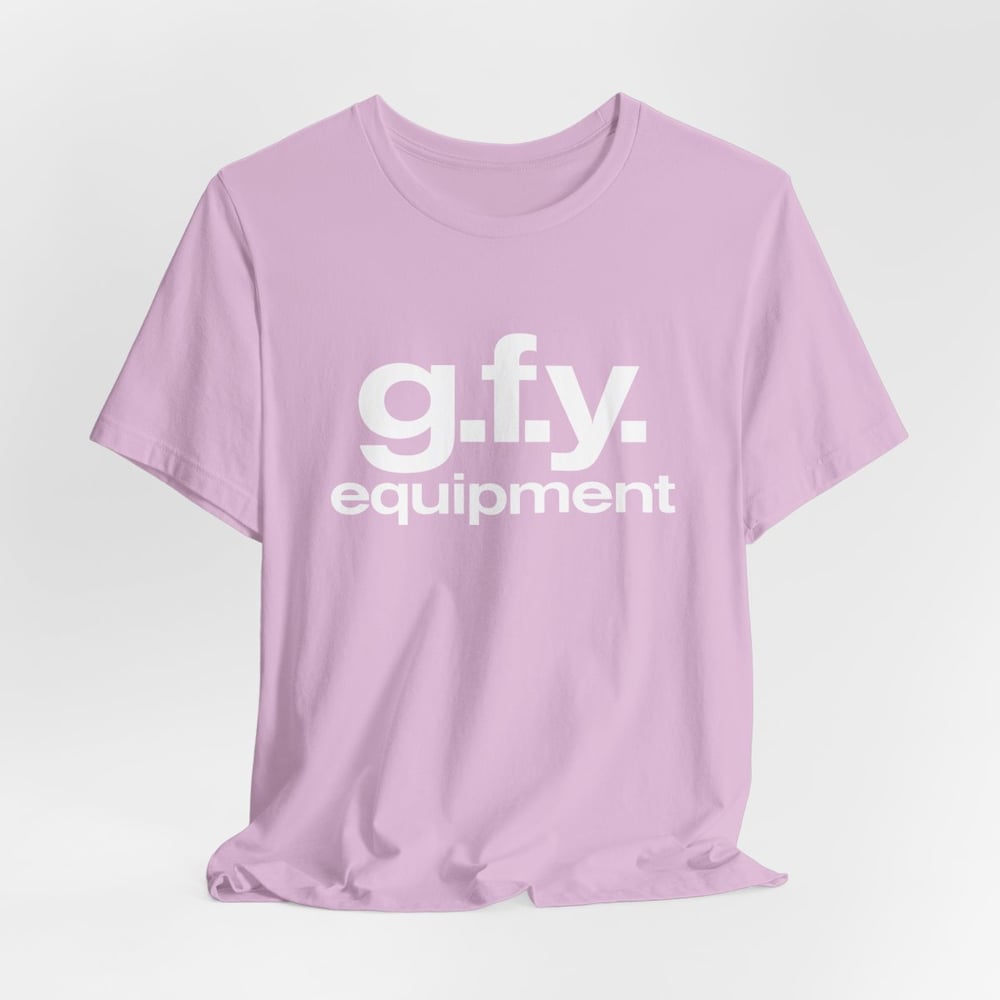 G.F.Y. Equipment - A 108 OG Design