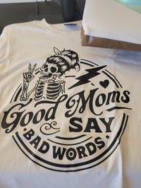 Good moms say bad words