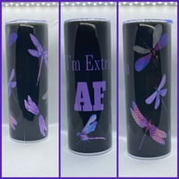 I’M EXTRA AF OOPSIE TUMBLER 