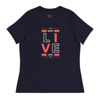 Image 1 of Just Live Life T-shirt