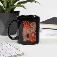 Image 1 of Black Glossy Mug - Dino w/ Bad Vibes