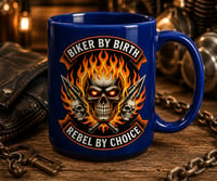 Image 2 of Biker By Birth 15oz Mug