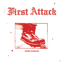 Image 1 of FIRST ATTACK - 'More Sorrow' 12" LP