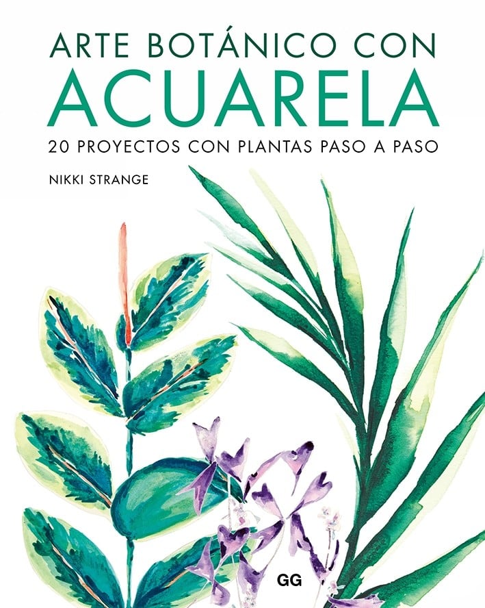 Image of Arte botánico con acuarela 20 proyectos con plantas paso a paso