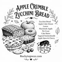 Apple Crumble Zucchini Bread-A Rockytop Wax Works exclusive custom houseblend fragrance 