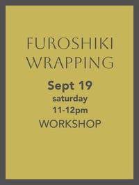 Image 1 of SEPTEMBER 19 Furoshiki Wrapping Workshop