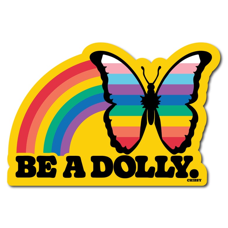 Image of BE A DOLLY