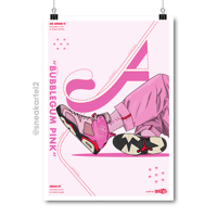 Image 1 of Sneaker Poster Air Jordan 6 x Awake NY “Bubblegum”