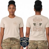 Image 9 of NOT ALL WOMEN ARE EQUAL; SOME BECOME US BORDER PATROL AGENTS
