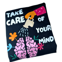 “Take Care of Your Mind” Crew