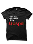 Image of I Am Not Ashamed of the Gospel (Black)