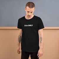 DJs ONLY T-Shirt