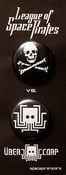 Image of League of Space Pirates/Übercorp - Button Set