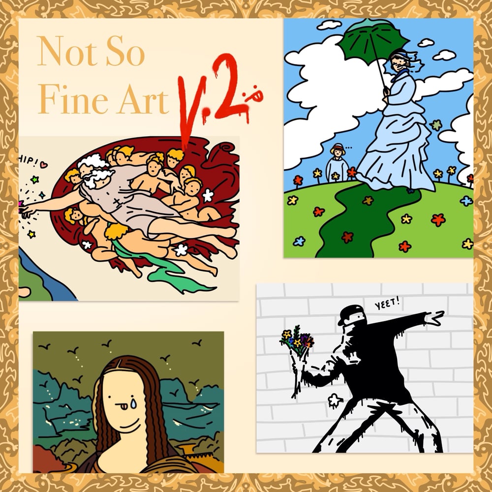 ✨[Not So Fine Art v.2] Stickers & Prints