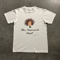 Image 1 of 90s Me, Stressed Out? Sz M 