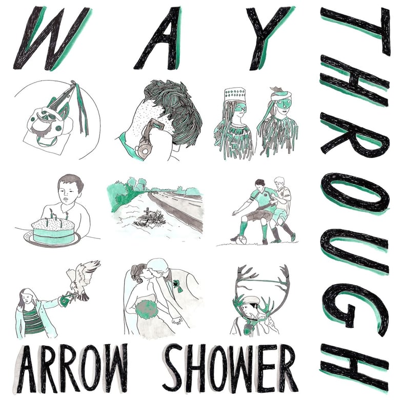 Image of WAY THROUGH - Arrow Shower 
