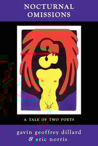 Image 1 of Nocturnal Omissions by Gavin Geoffrey Dillard and Eric Norris