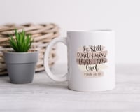 Be Still Psalm 46:10 Mug 