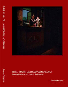 Image of Three Films on Language - Poland/Belarus, Samuel Stevens (DVD and book)