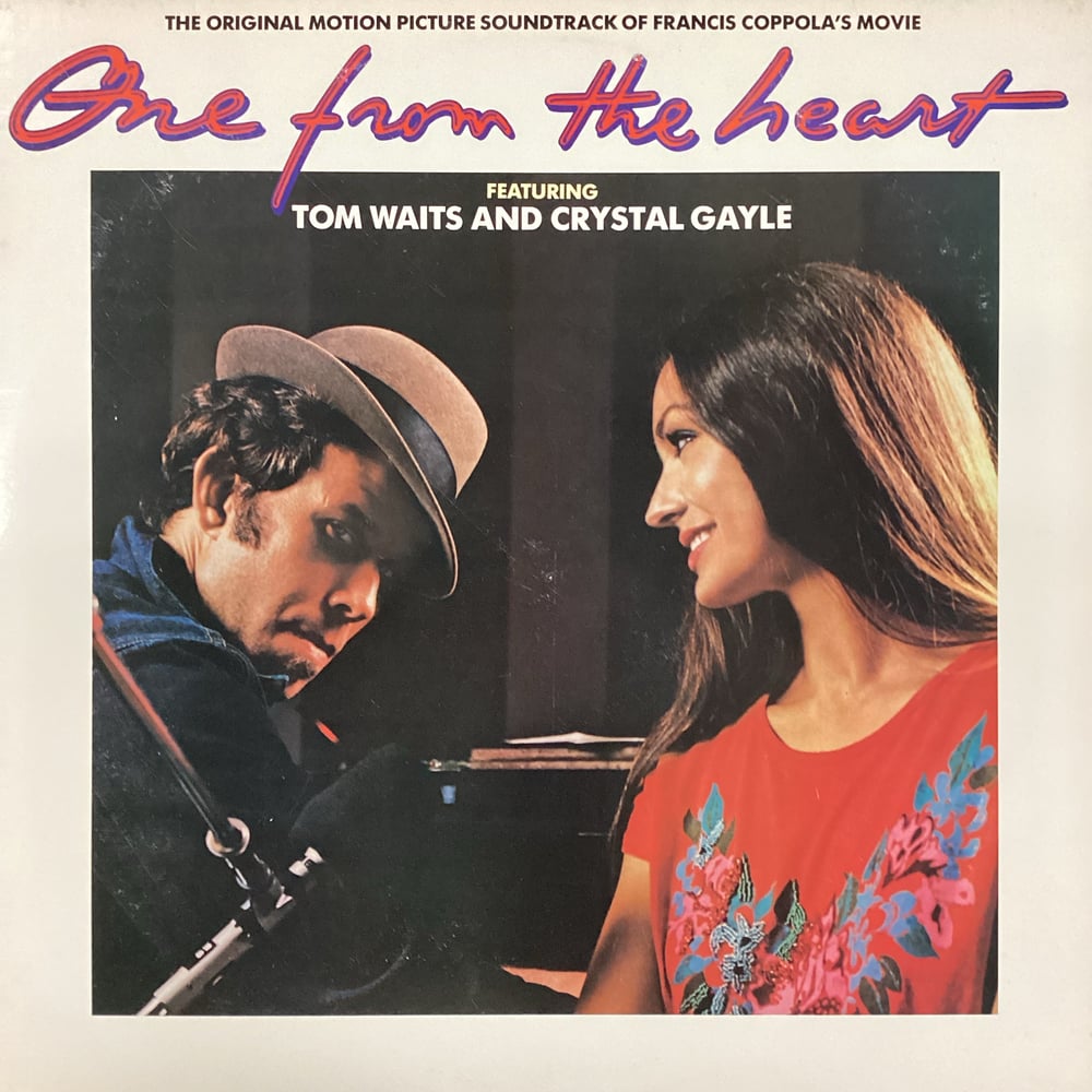 Tom Waits & Crystal Gayle - One From The Heart (Soundtrack)