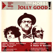 Image of The Mobbs Jolly Good 7" vinyl single
