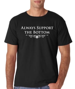 Image of Always Support the Bottom