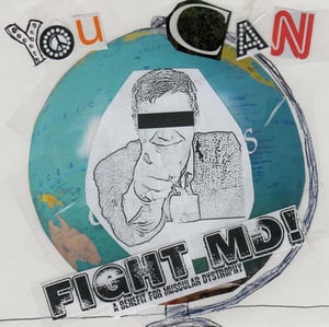 Image of Fight MD! A Benefit For Muscular Dystrophy Compilation 