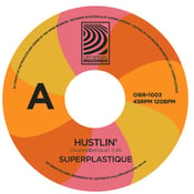 Image of Superplastique - Hustlin 7" - Free Shipping Across Australia