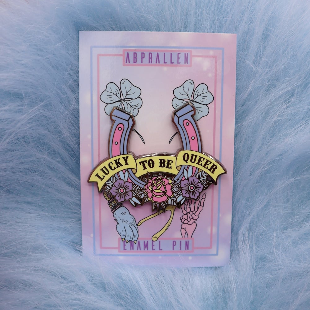 Image of Lucky To Be Queer Enamel Pin