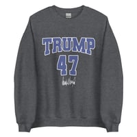 Image 3 of Trump 47 Distressed Unisex Sweatshirt, Varsity Style, Trump 2024 Sweatshirt, Trump Signature
