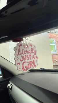 Image 1 of I’m Just A Girl Air Freshener💗