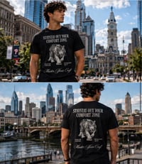 Image 5 of STAY OUT YOUR COMFORT ZONE TEE