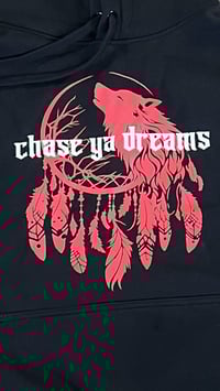 Image 3 of Chase ya dreams hoodie 