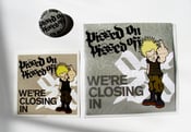 Image of We're Closing In demo CD + Badge and Sticker