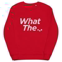 Image 1 of WHAT THE Sweatshirt?