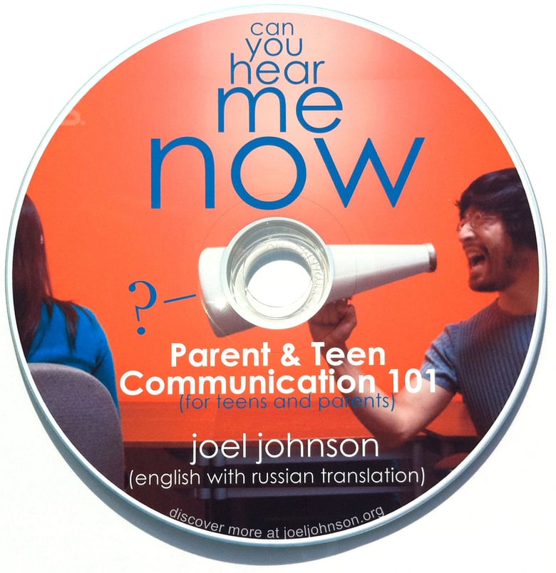 Image of Can you Hear Me Now? Parent & Teen Communication 101