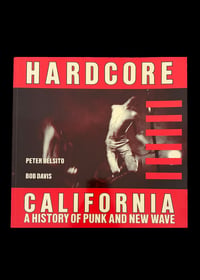 Image 1 of HARDCORE CALIFORNIA - PETER BELSITO & BOB DAVIS