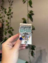 It’s giving sepsis