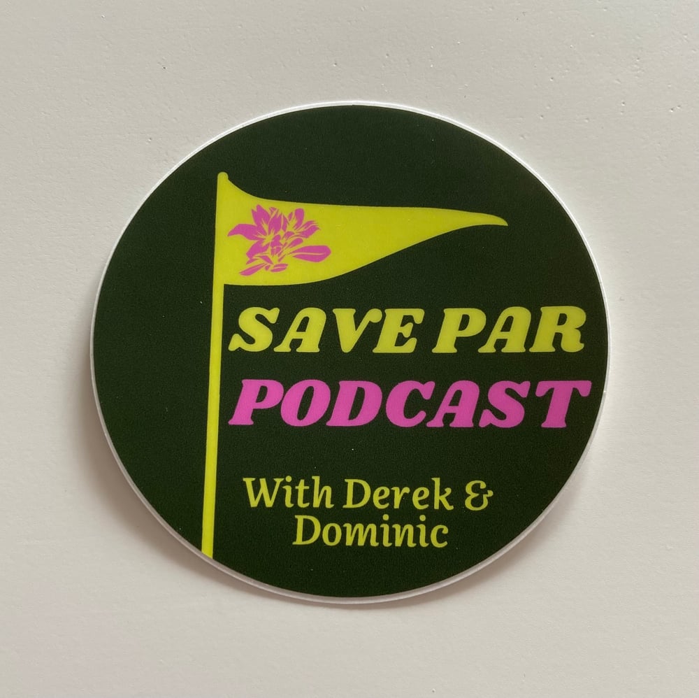 Image of Save Par Podcast Sticker 